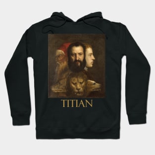 An Allegory of Time Governed by Prudence (1565) by Titian Hoodie